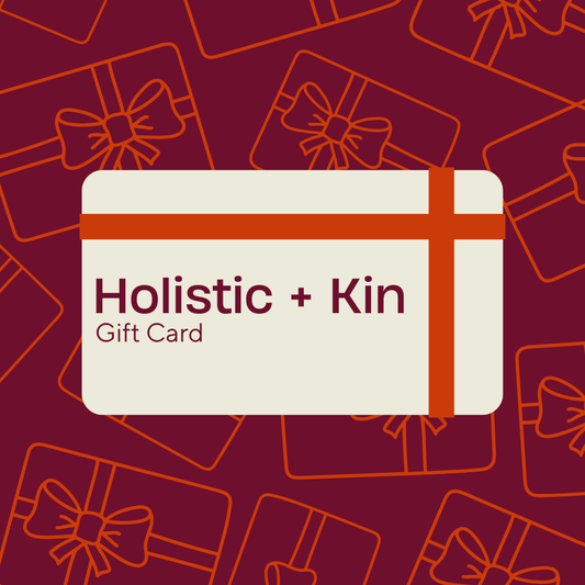 Holistic+Kin Gift Card