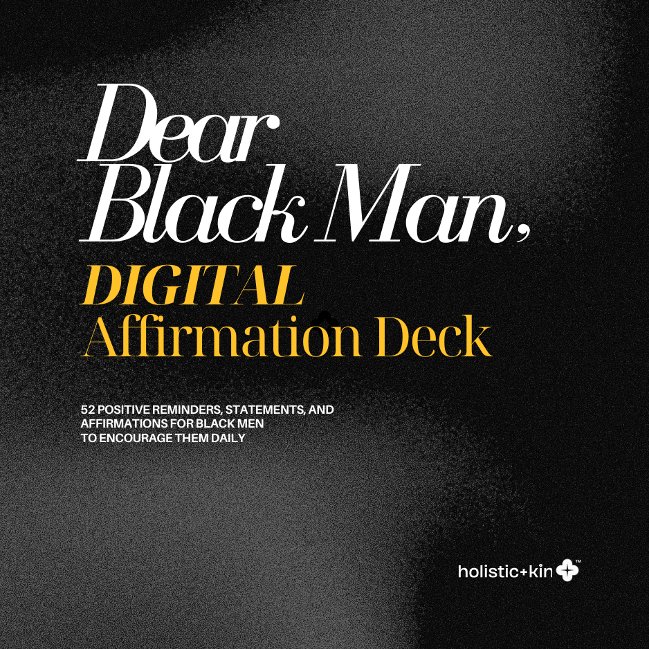 Dear Black Man, Affirmation Deck, Printable Affirmation Cards, Digital Download